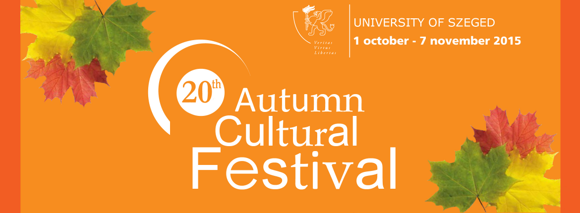 Autumn_Cultural_Festival_2015__SZTE-FOK