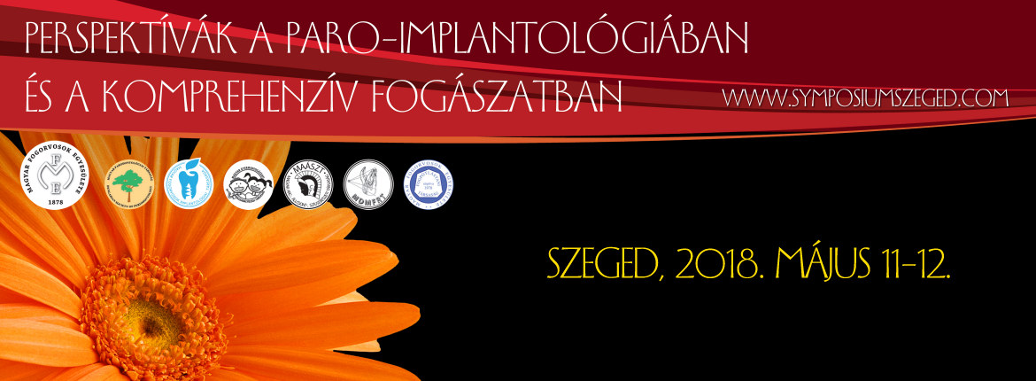 Magyar Fogorvosok Egyesületének Konferenciája – Perspektívák a paro-implantológiában és a komprehenzív fogászatban